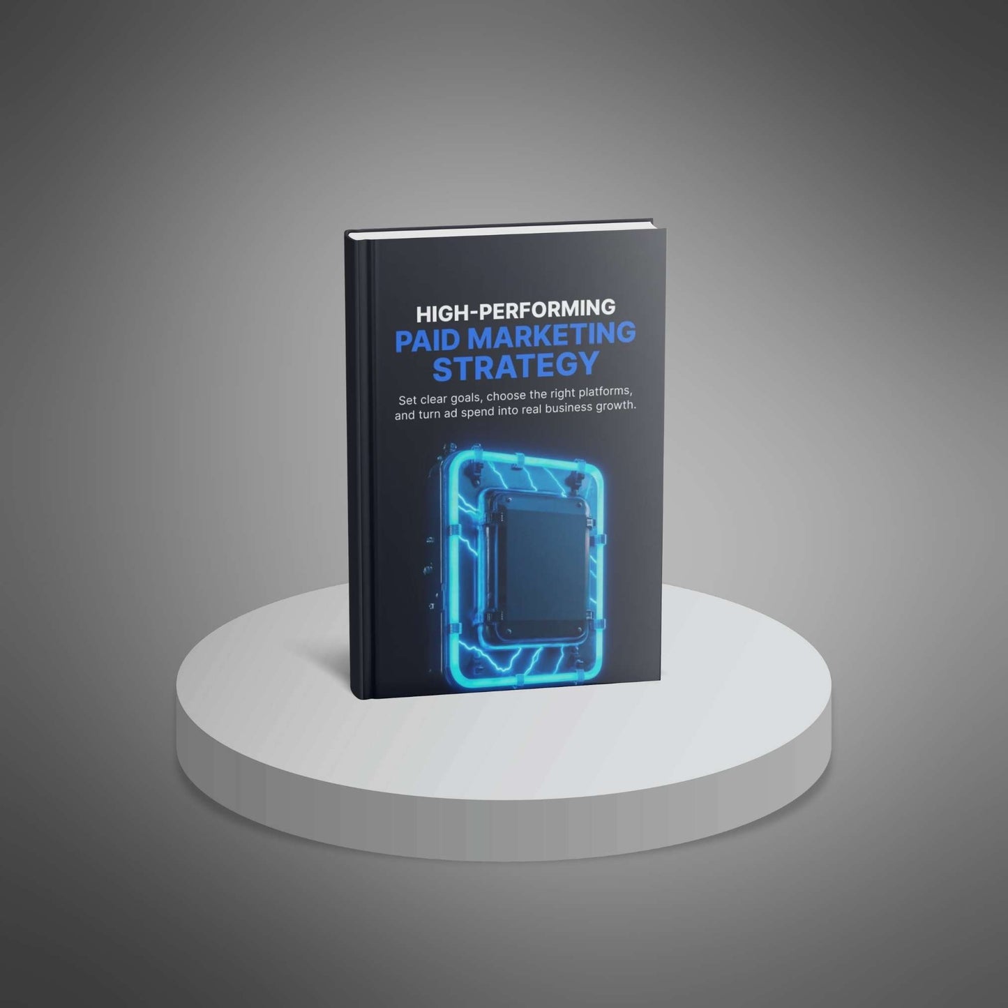 High-Performing Paid Marketing Strategy
