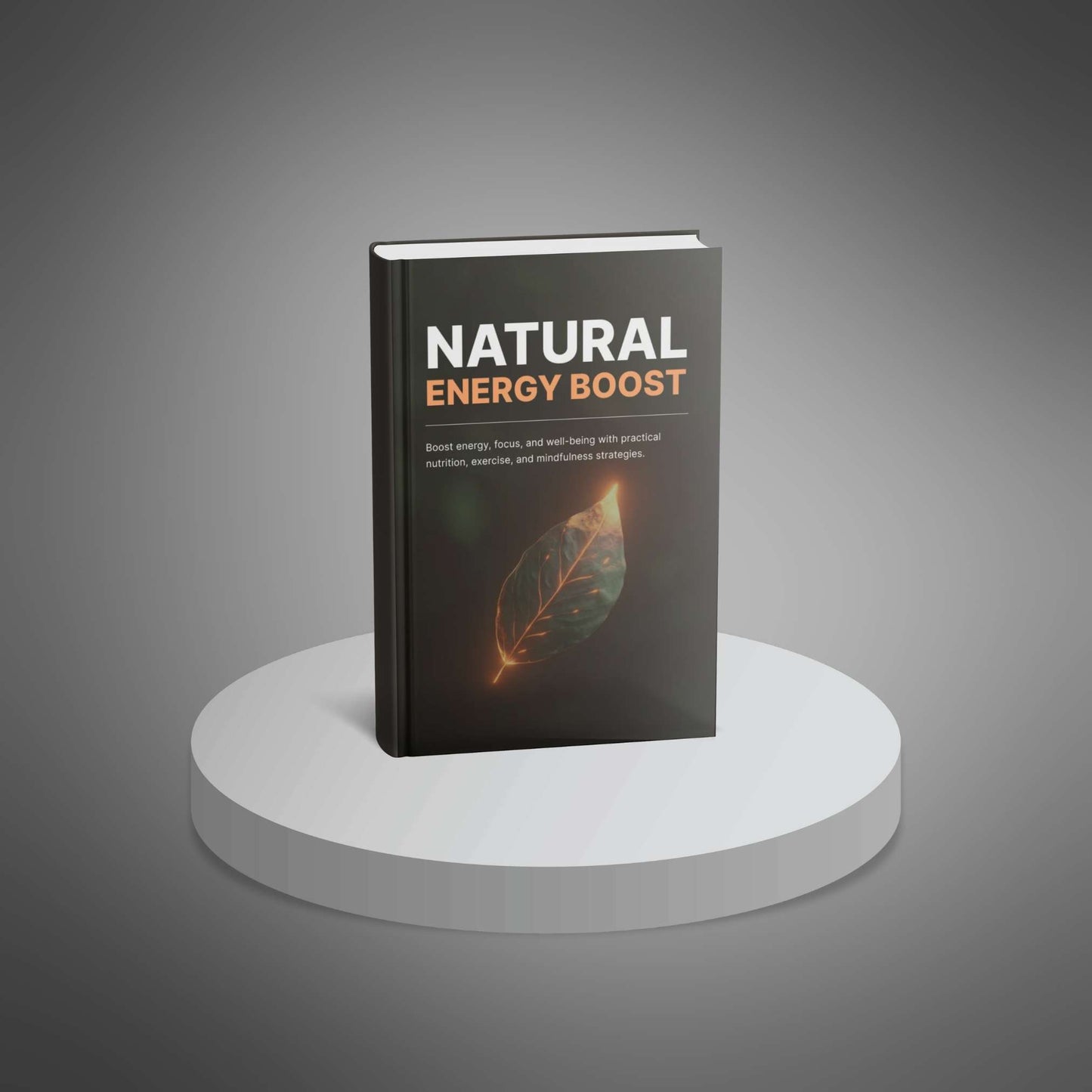 Natural Energy Boost: Reclaim Your Natural Energy