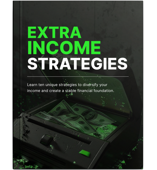 Extra Income Strategies