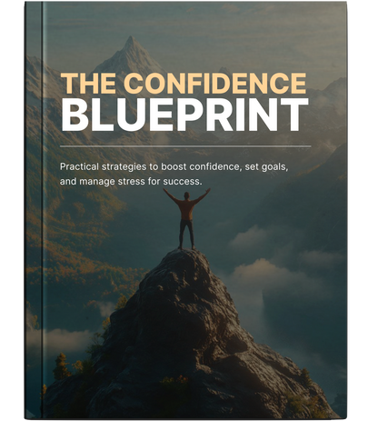 The Confidence Blueprint
